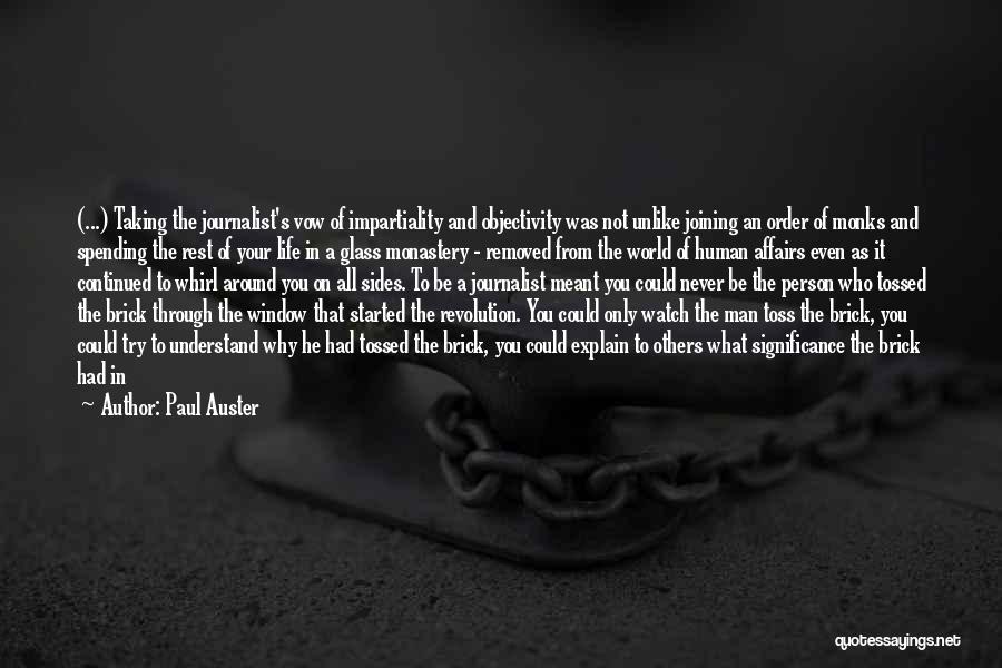 Taking A Stand Quotes By Paul Auster