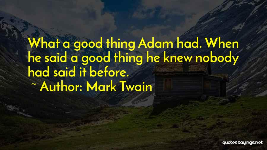 Taking A Step Back In A Relationship Quotes By Mark Twain