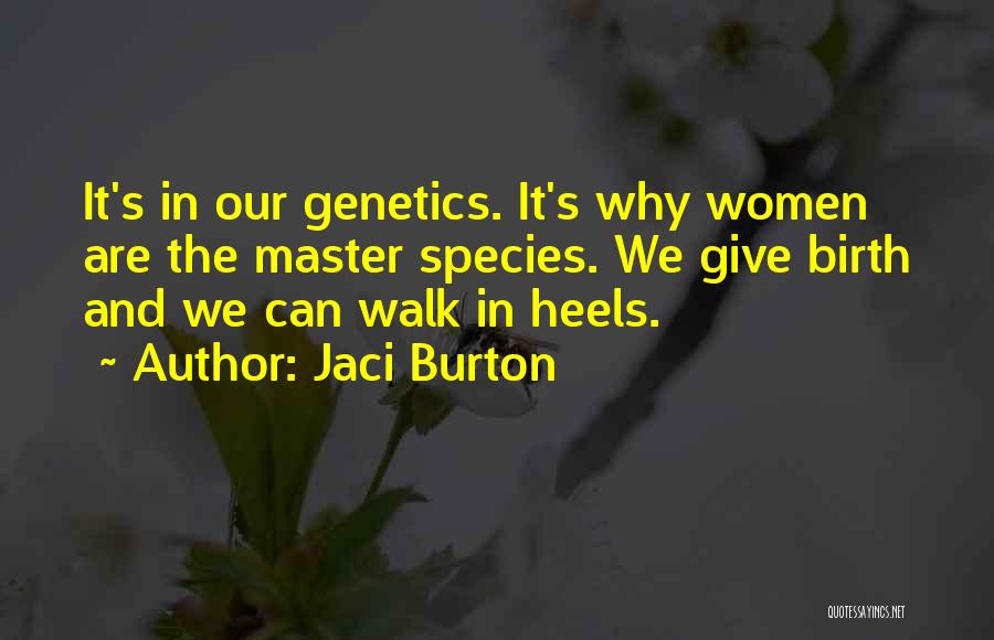 Taking A Walk Quotes By Jaci Burton