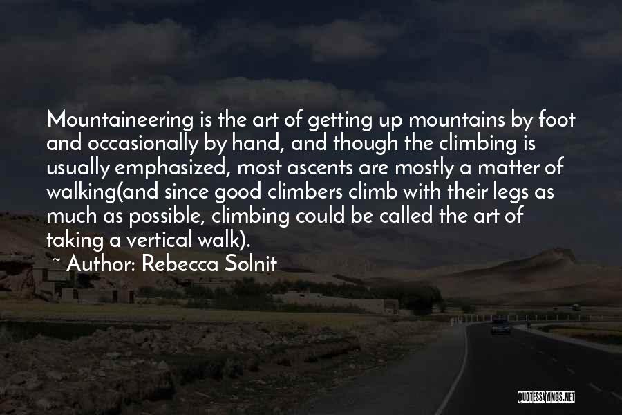 Taking A Walk Quotes By Rebecca Solnit