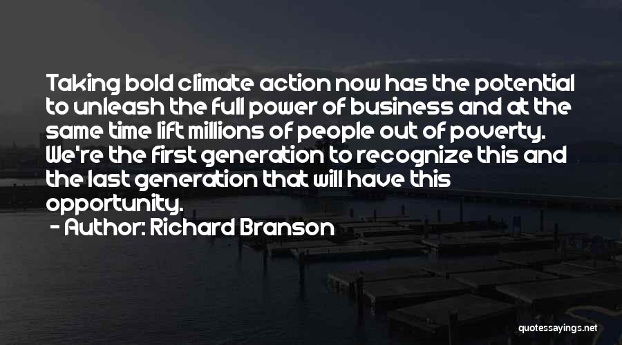 Taking Action Now Quotes By Richard Branson