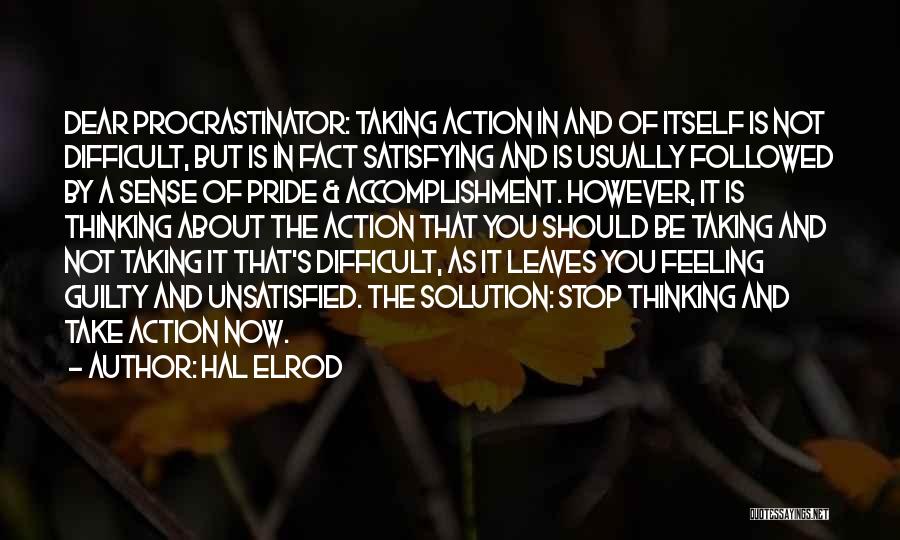 Taking Action Quotes By Hal Elrod