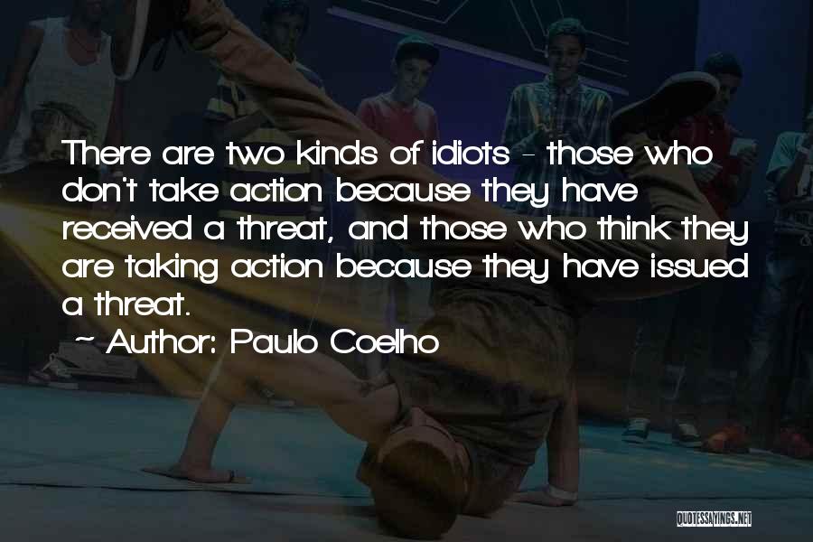 Taking Action Quotes By Paulo Coelho