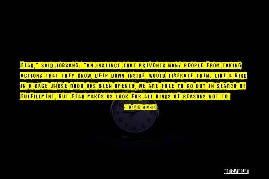 Taking Actions Quotes By David Michie Taking Actions Quotes By David Michie