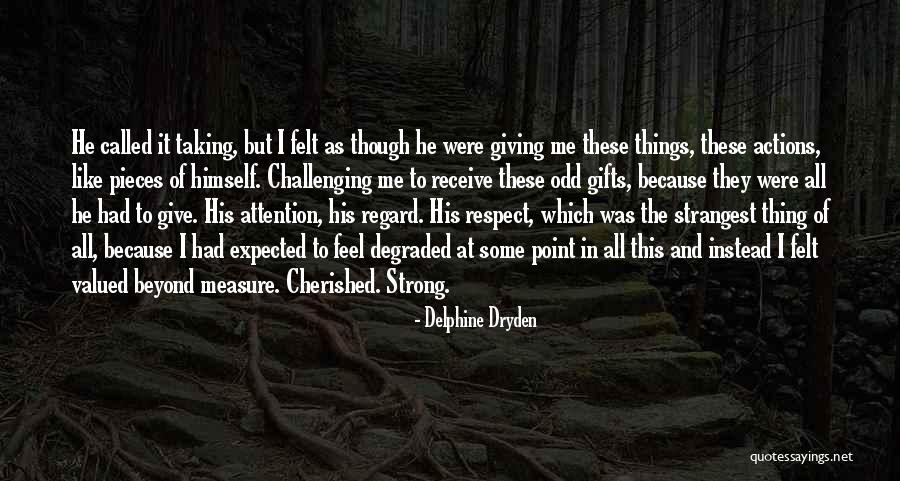 Taking Actions Quotes By Delphine Dryden Taking Actions Quotes By Delphine Dryden