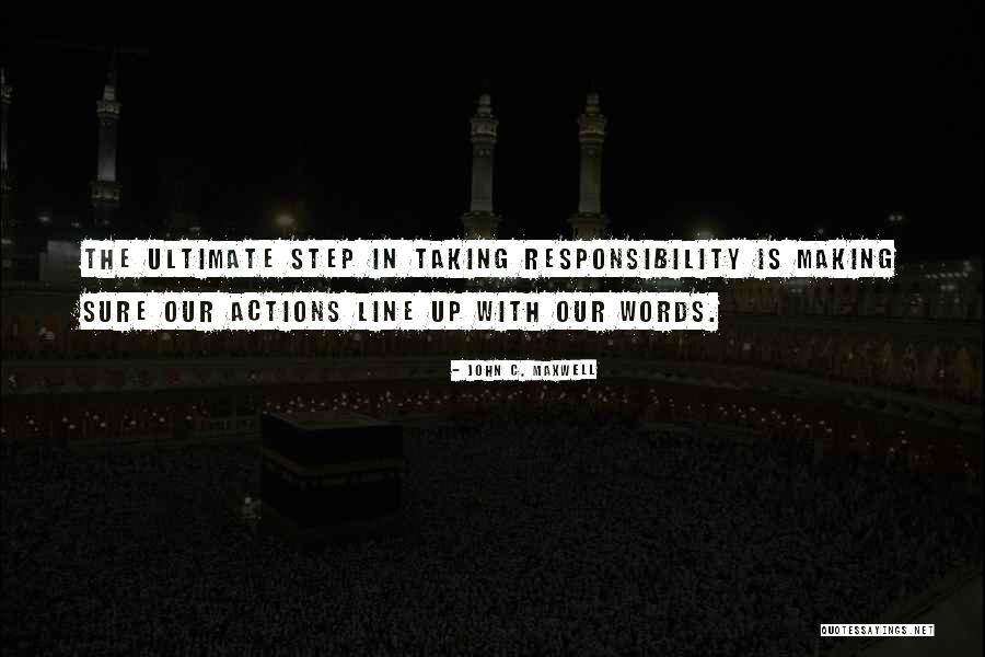 Taking Actions Quotes By John C. Maxwell Taking Actions Quotes By John C. Maxwell