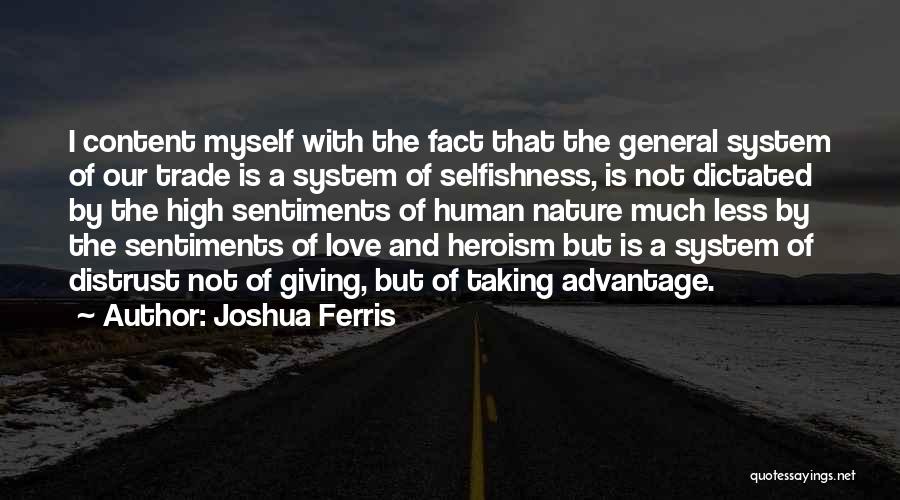 Taking Advantage Of Love Quotes By Joshua Ferris