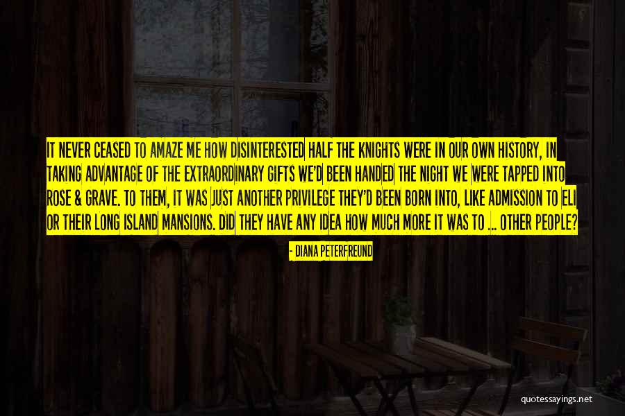 Taking Advantage Of People Quotes By Diana Peterfreund Taking Advantage Of People Quotes By Diana Peterfreund