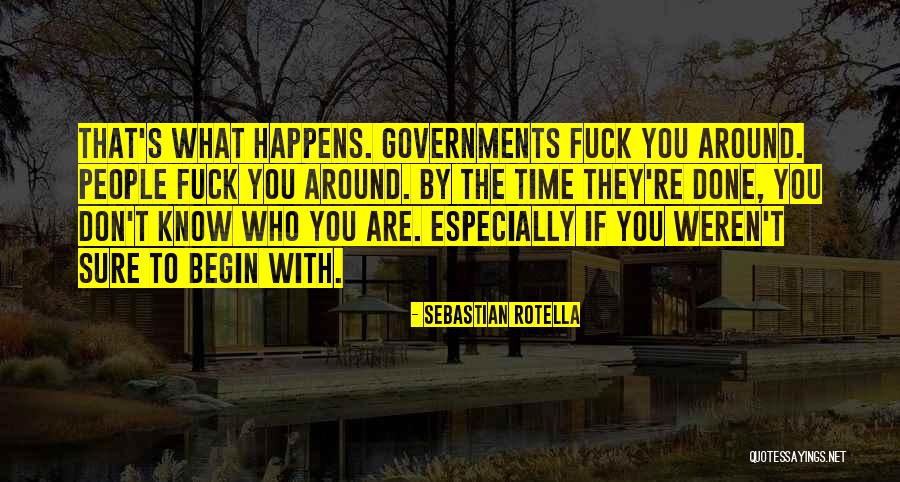 Taking Advantage Of People Quotes By Sebastian Rotella Taking Advantage Of People Quotes By Sebastian Rotella
