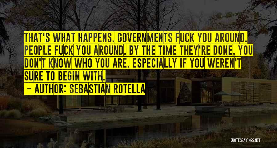 Taking Advantage Of Time Quotes By Sebastian Rotella