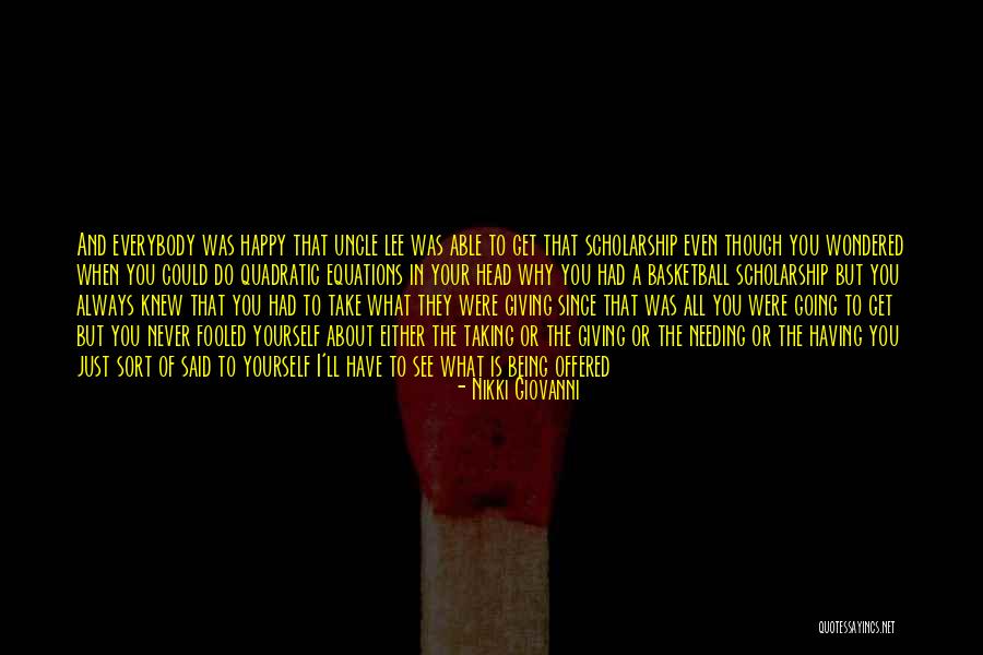 Taking And Never Giving Quotes By Nikki Giovanni Taking And Never Giving Quotes By Nikki Giovanni