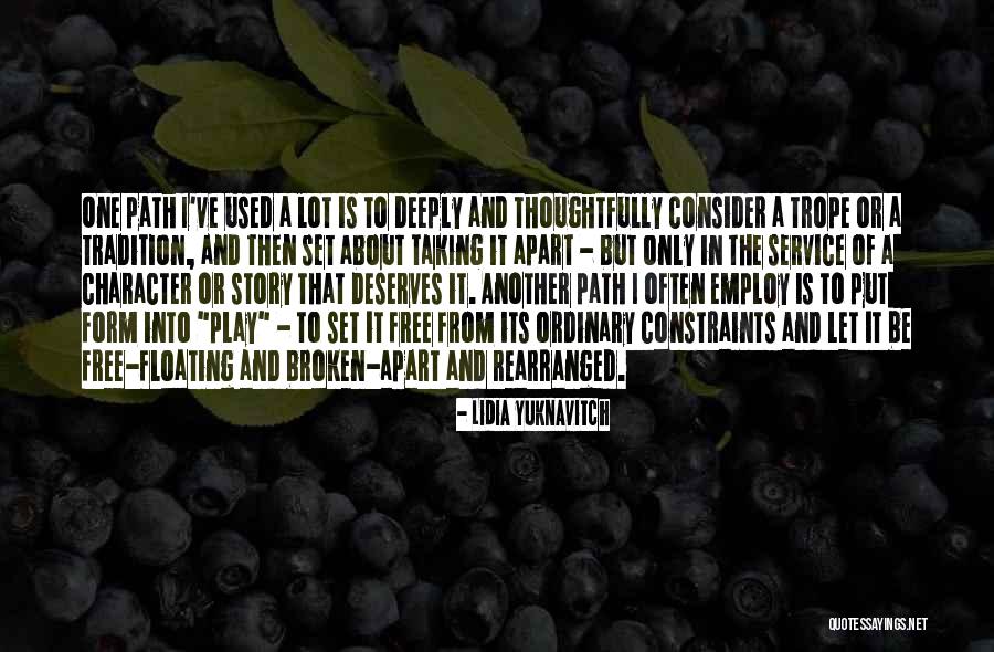 Taking Another Path Quotes By Lidia Yuknavitch Taking Another Path Quotes By Lidia Yuknavitch