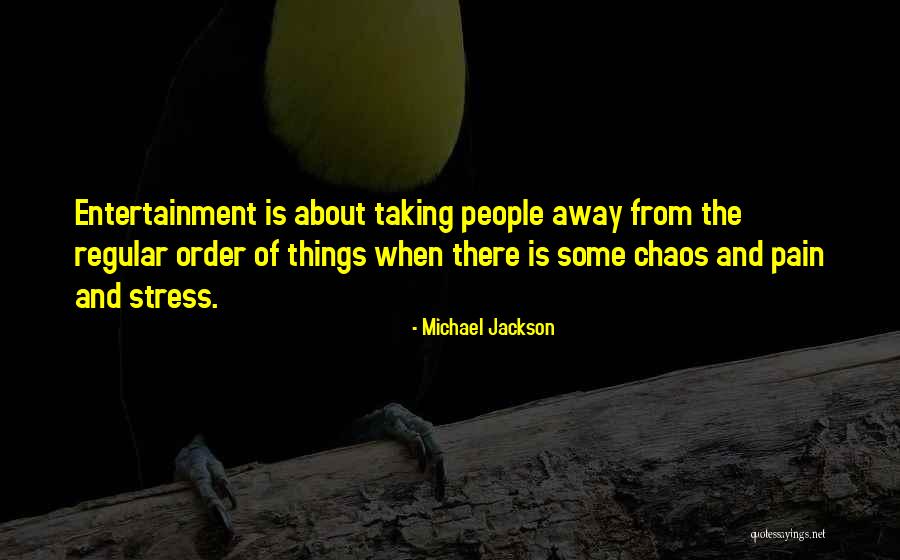 Taking Away Pain Quotes By Michael Jackson Taking Away Pain Quotes By Michael Jackson