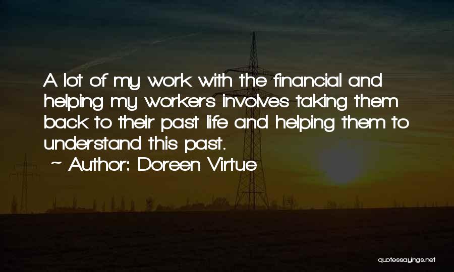 Taking Back Life Quotes By Doreen Virtue