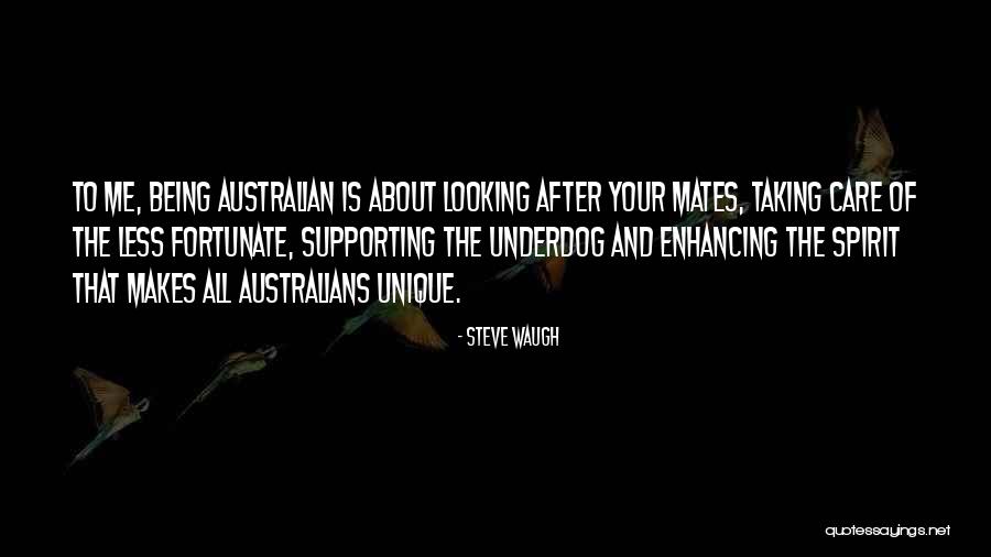 Taking Care Of Less Fortunate Quotes By Steve Waugh Taking Care Of Less Fortunate Quotes By Steve Waugh