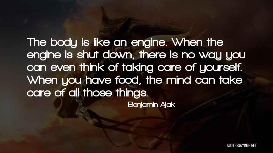 Taking Care Of Things Quotes By Benjamin Ajak Taking Care Of Things Quotes By Benjamin Ajak