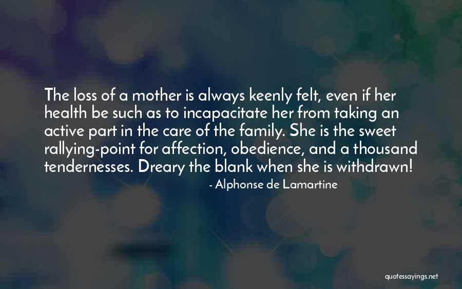 Taking Care Of Your Family Quotes By Alphonse De Lamartine Taking Care Of Your Family Quotes By Alphonse De Lamartine