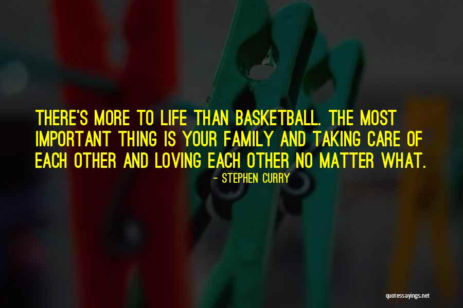 Taking Care Of Your Family Quotes By Stephen Curry Taking Care Of Your Family Quotes By Stephen Curry