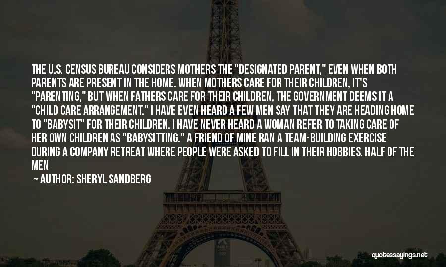 Taking Care Of Your Parents Quotes By Sheryl Sandberg
