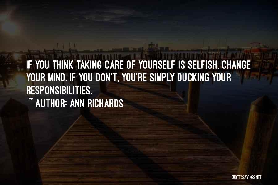 Taking Care Of Yourself Quotes By Ann Richards