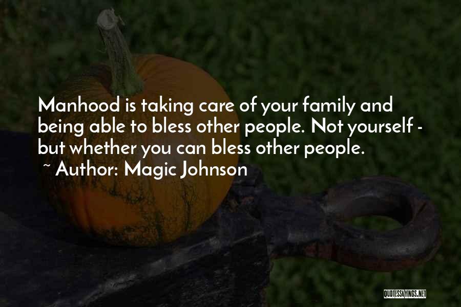 Taking Care Of Yourself Quotes By Magic Johnson