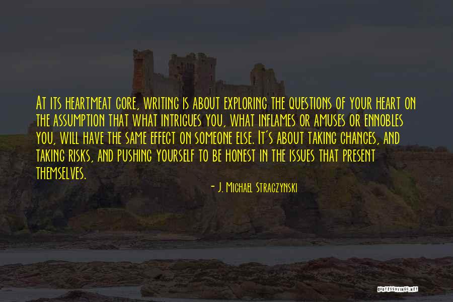 Taking Chances With Your Heart Quotes By J. Michael Straczynski Taking Chances With Your Heart Quotes By J. Michael Straczynski