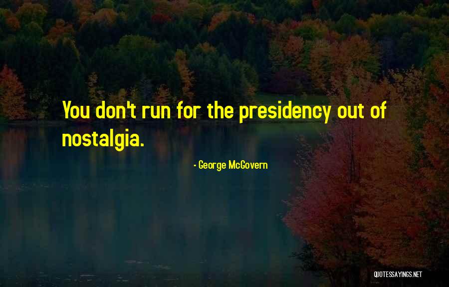 Taking Charge Of Your Happiness Quotes By George McGovern Taking Charge Of Your Happiness Quotes By George McGovern