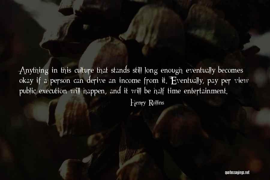 Taking Charge Of Your Happiness Quotes By Henry Rollins Taking Charge Of Your Happiness Quotes By Henry Rollins