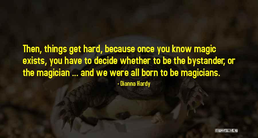 Taking Charge Quotes By Dianna Hardy Taking Charge Quotes By Dianna Hardy