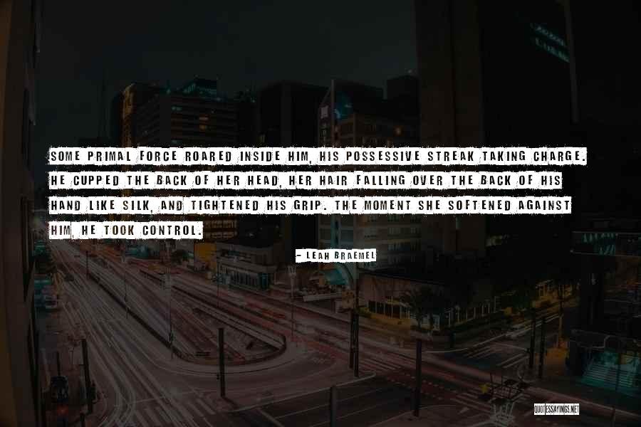 Taking Charge Quotes By Leah Braemel Taking Charge Quotes By Leah Braemel