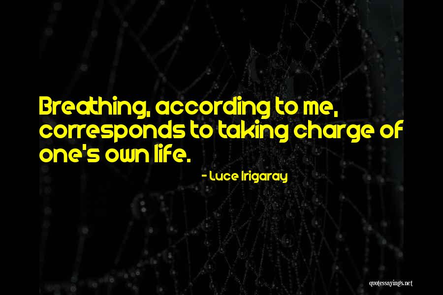 Taking Charge Quotes By Luce Irigaray Taking Charge Quotes By Luce Irigaray
