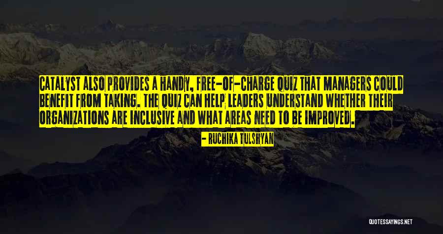 Taking Charge Quotes By Ruchika Tulshyan Taking Charge Quotes By Ruchika Tulshyan