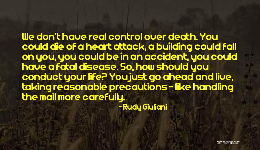 Taking Control Of Life Quotes By Rudy Giuliani Taking Control Of Life Quotes By Rudy Giuliani