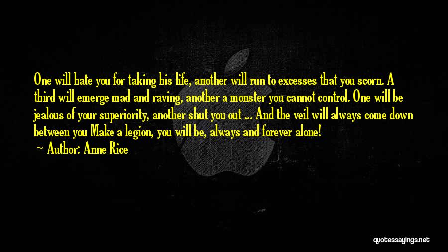 Taking Control Over Your Life Quotes By Anne Rice