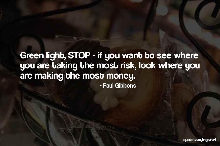 Taking Decision Quotes By Paul Gibbons Taking Decision Quotes By Paul Gibbons