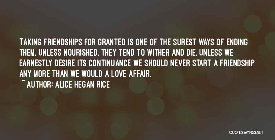 Taking For Granted In Love Quotes By Alice Hegan Rice