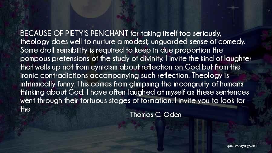 Taking God Seriously Quotes By Thomas C. Oden