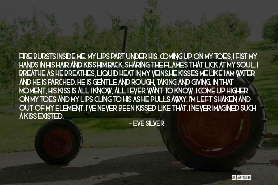 Taking Him Back Quotes By Eve Silver Taking Him Back Quotes By Eve Silver