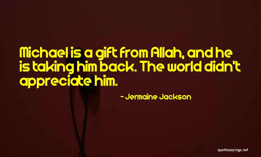 Taking Him Back Quotes By Jermaine Jackson Taking Him Back Quotes By Jermaine Jackson