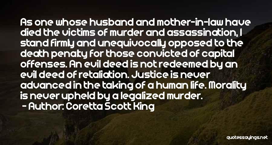 Taking Human Life Quotes By Coretta Scott King