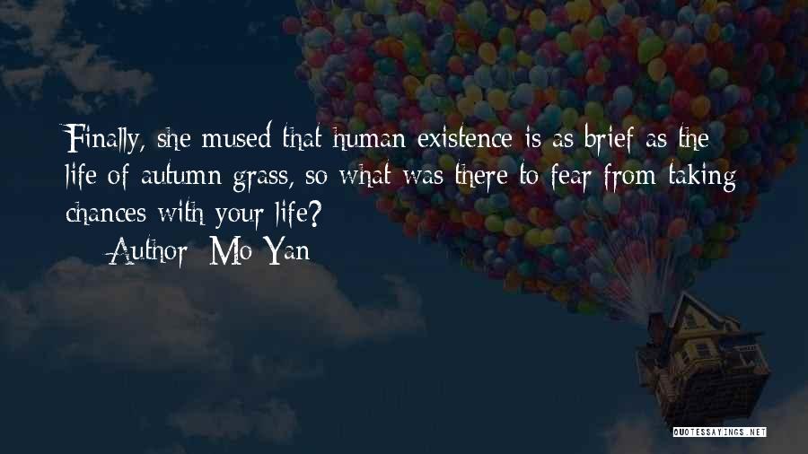 Taking Human Life Quotes By Mo Yan