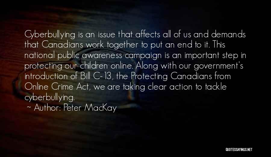 Taking It All In Quotes By Peter MacKay