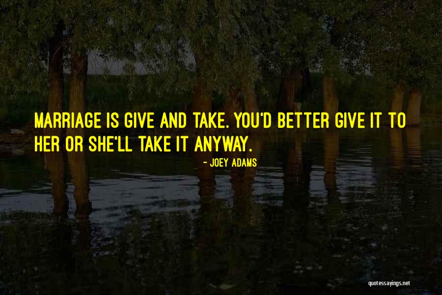 Taking It To The Next Level Quotes By Joey Adams Taking It To The Next Level Quotes By Joey Adams