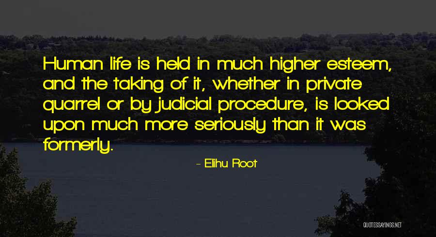 Taking Life Seriously Quotes By Elihu Root Taking Life Seriously Quotes By Elihu Root