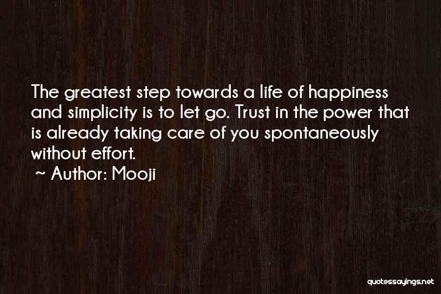 Taking Life Step By Step Quotes By Mooji