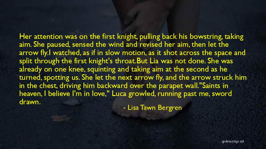 Taking Love Slow Quotes By Lisa Tawn Bergren