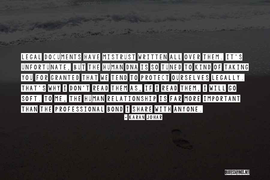 Taking Me For Granted Quotes By Karan Johar Taking Me For Granted Quotes By Karan Johar