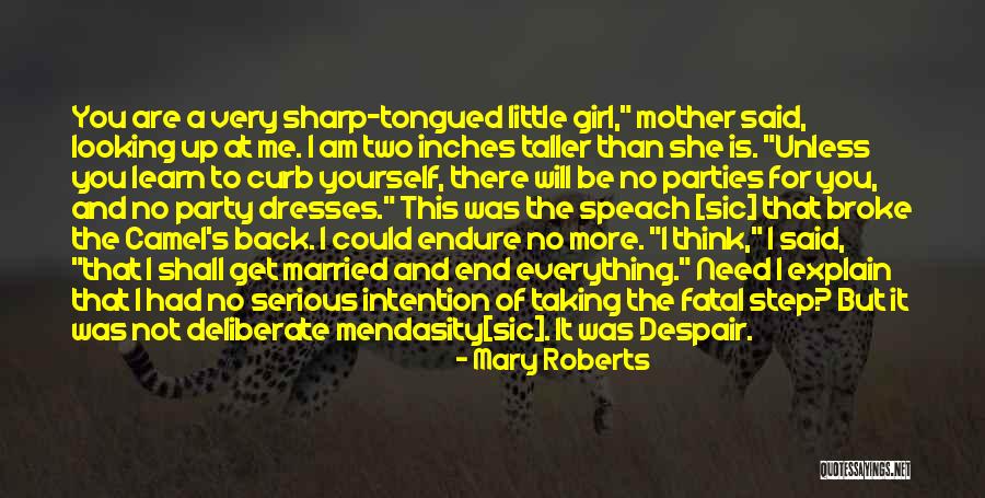 Taking More Than You Need Quotes By Mary Roberts Taking More Than You Need Quotes By Mary Roberts