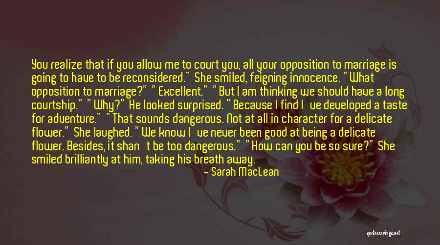 Taking My Breath Away Quotes By Sarah MacLean Taking My Breath Away Quotes By Sarah MacLean