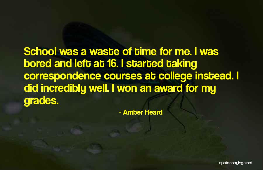 Taking My Time Quotes By Amber Heard